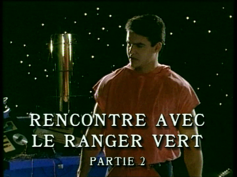 Rencontre avec le Ranger Vert, partie 2