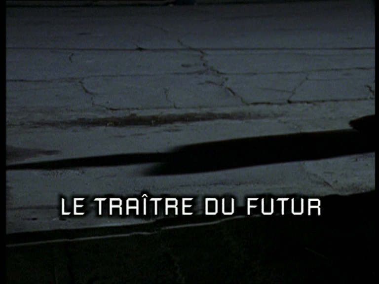 Le traitre du futur