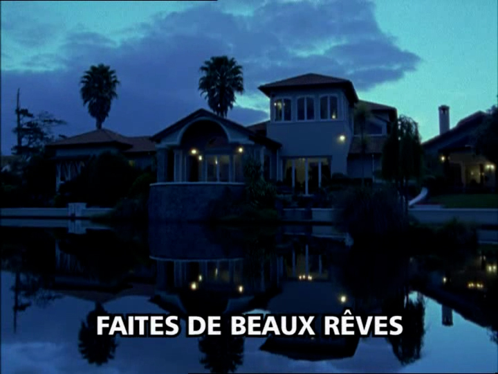 Faites de beaux rêves