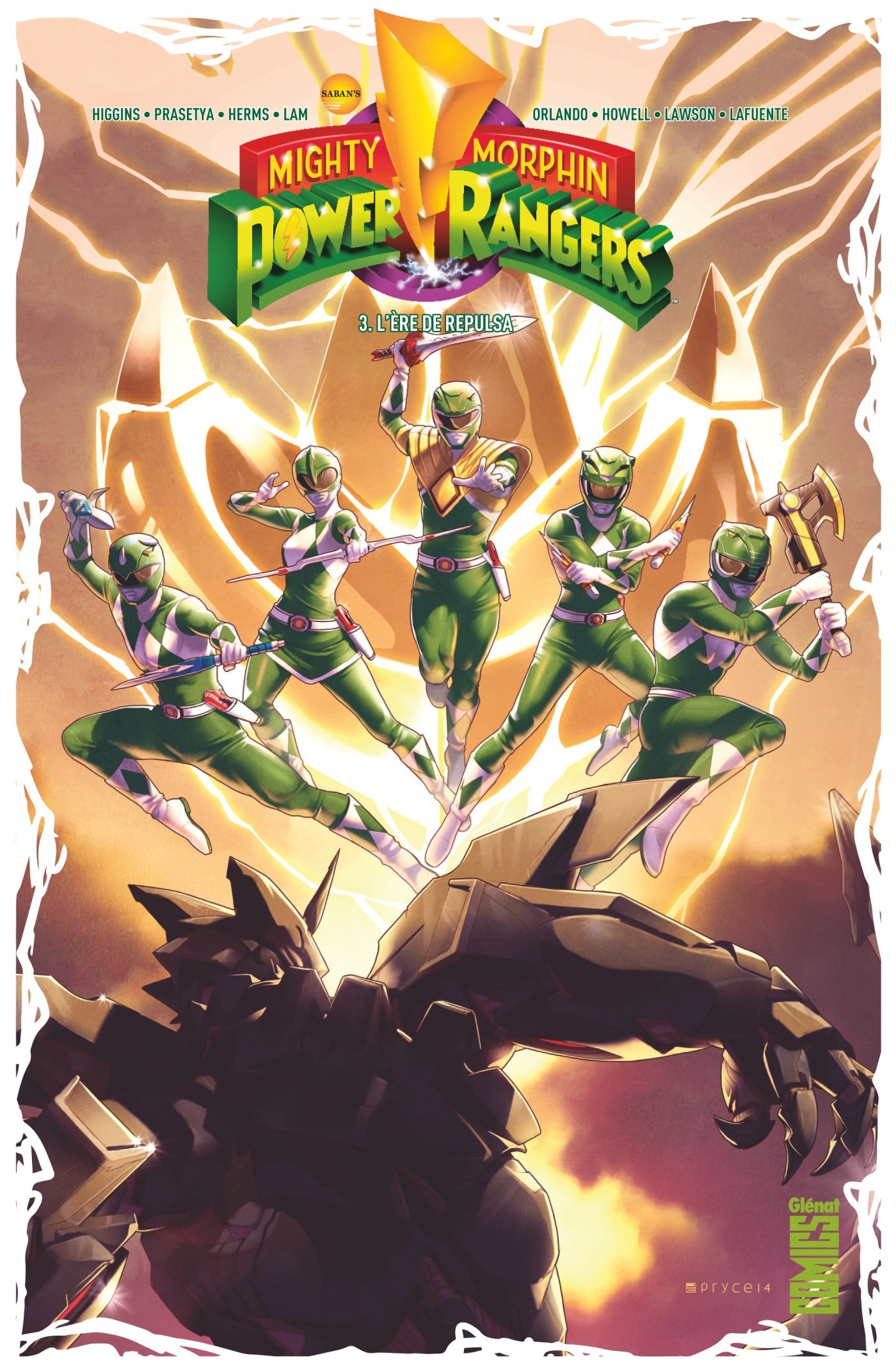 Tome 3 : L'Ere de Repulsa